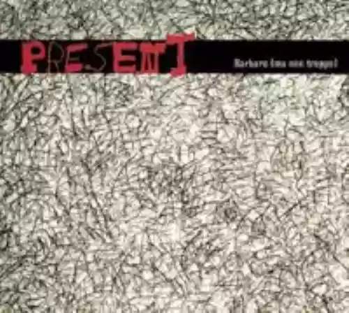Cover Present - Barbaro (ma non troppo)