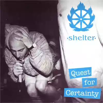 Shelter: Quest for Certainty