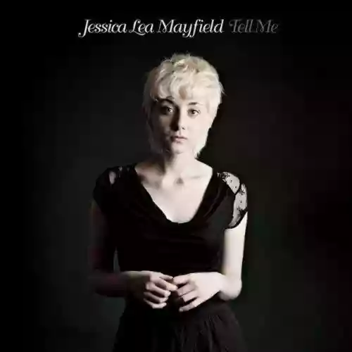 Cover Jessica Lea Mayfield - Tell Me