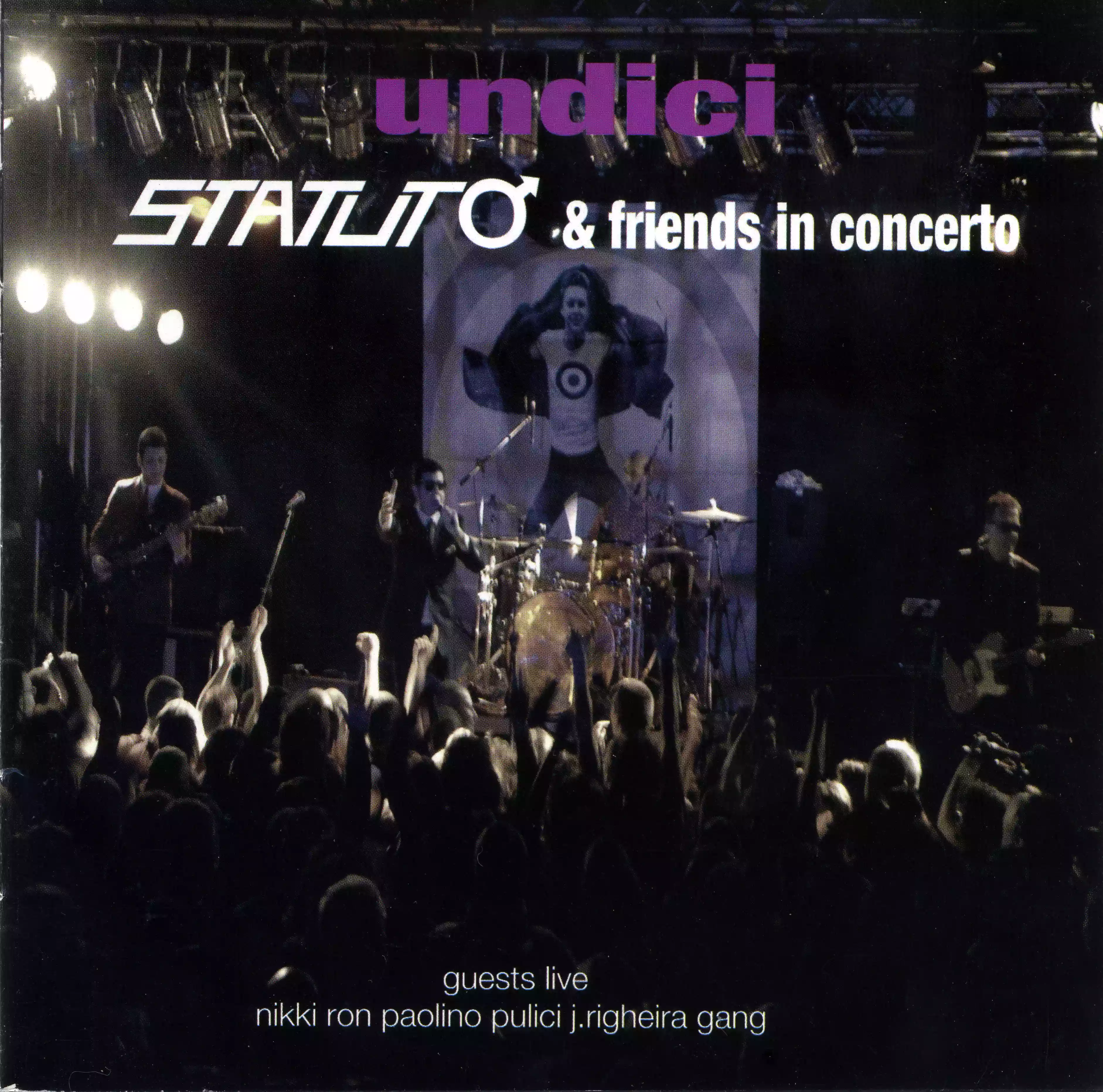 Statuto: Undici: Statuto & friends in concerto