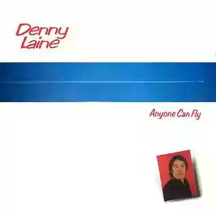 Denny Laine: Anyone Can Fly