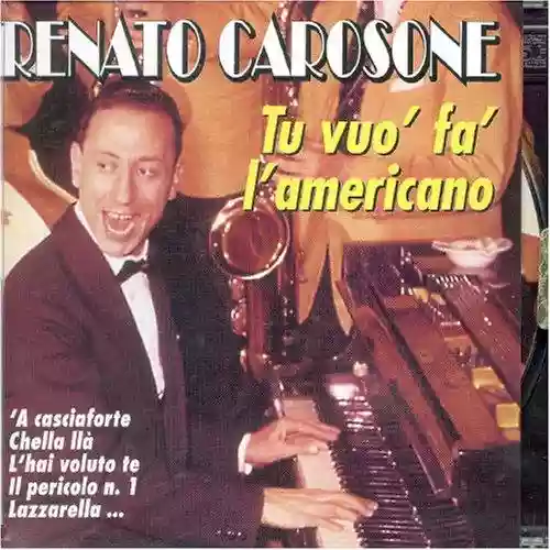 Cover Renato Carosone - Tu vuo' fa' l'americano / 'O suspiro