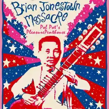 The Brian Jonestown Massacre: Pol-Pot's Pleasure Penthouse