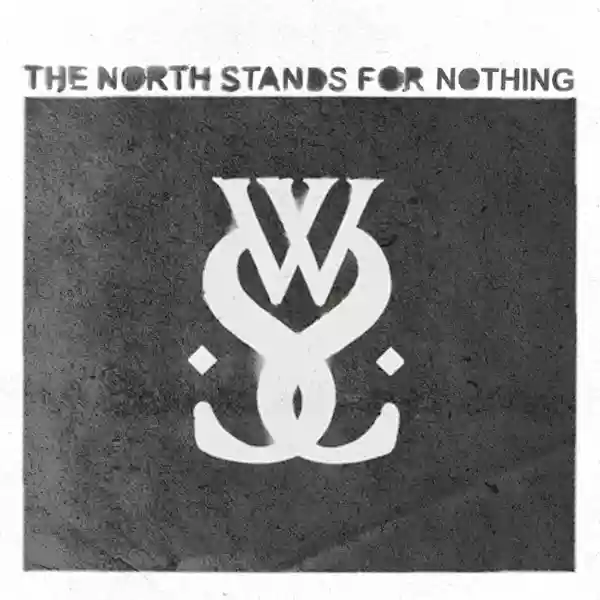 While She Sleeps: The North Stands For Nothing