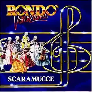 Rondò Veneziano: Scaramucce