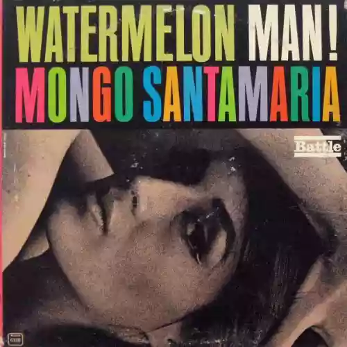 Cover Mongo Santamaría - Watermelon Man