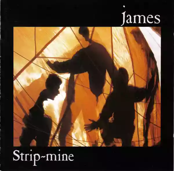 James: Strip Mine