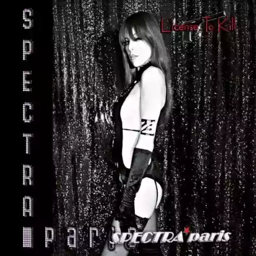 Spectra Paris: License to Kill