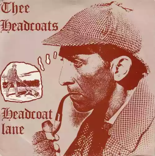 Cover Thee Headcoats - Headcoat Lane