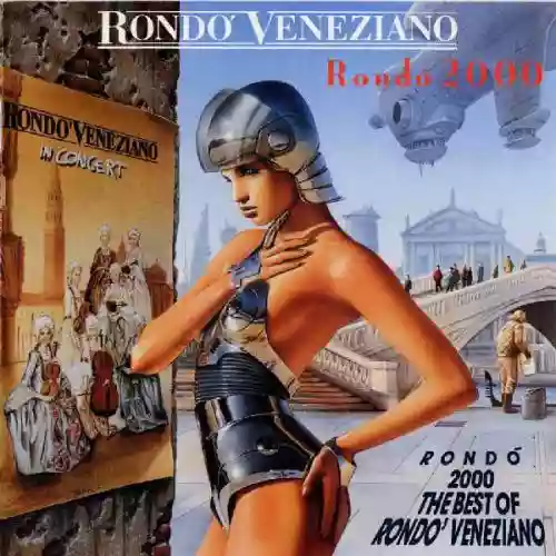 Cover di Rondo 2000: The Best of Rondo Veneziano