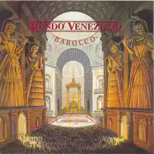 Rondò Veneziano: Barocco