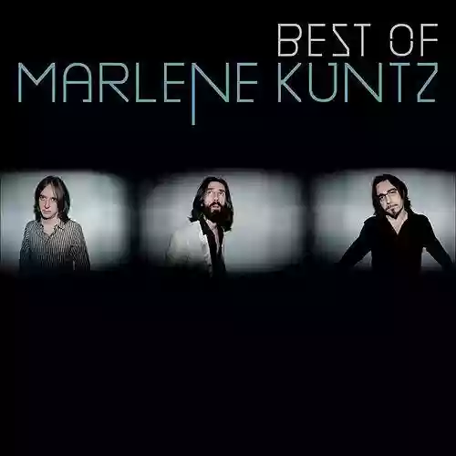 Marlene Kuntz: Best of Marlene Kuntz
