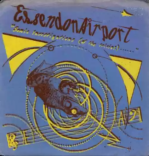 Cover Essendon Airport - Sonic Investigations of the Trivial