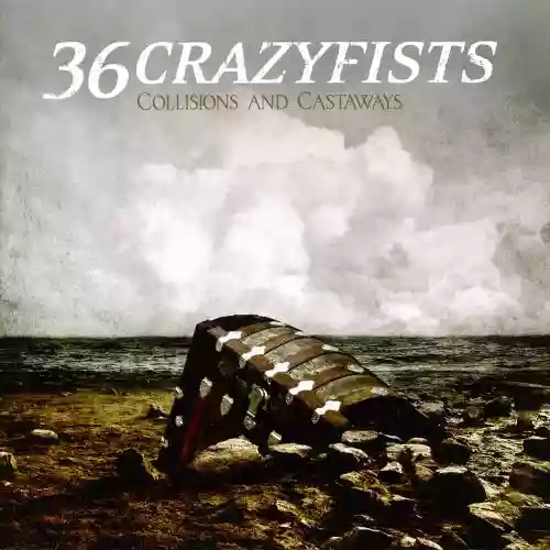 Cover di Collisions and Castaways