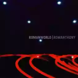 Romanthony: Romanworld
