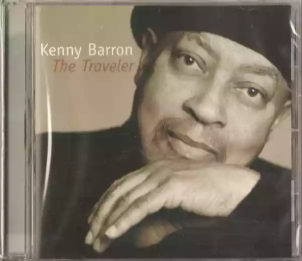 Kenny Barron: The Traveler
