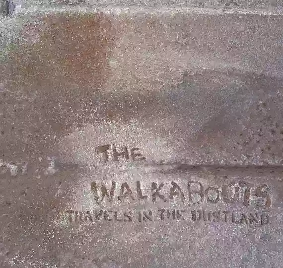 The Walkabouts: Travels in the Dustland