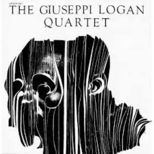 Cover Giuseppi Logan - Giuseppi Logan Quartet