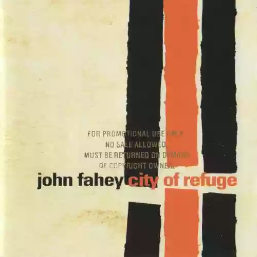 Cover John Fahey - City of Refuge