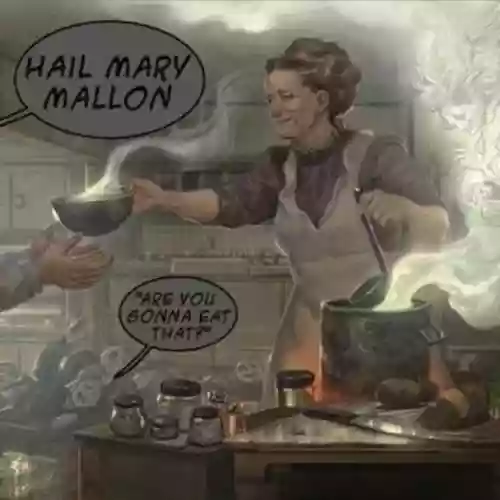 Cover Hail Mary Mallon - Are You Gonna Eat That?