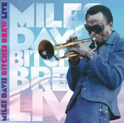 Cover Miles Davis - Bitches Brew Live