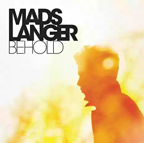 Mads Langer: Behold