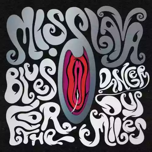 Cover Miss Lava - Blues for the Dangerous Miles