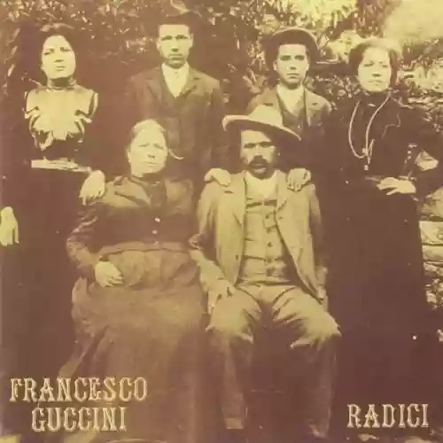 Cover Francesco Guccini - Radici