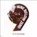 <b>Nine Below Zero</b> • Live at the Marquee
