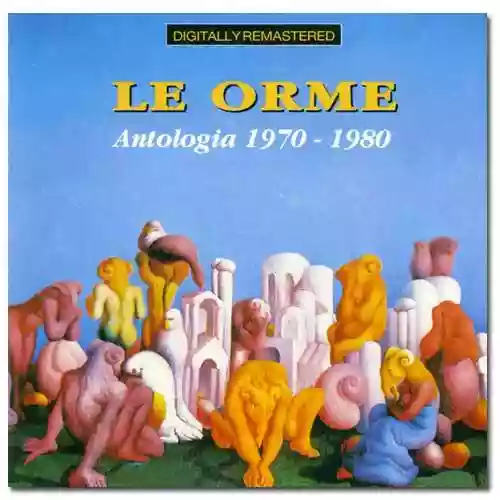 Cover Le Orme - Antologia 1970-1980