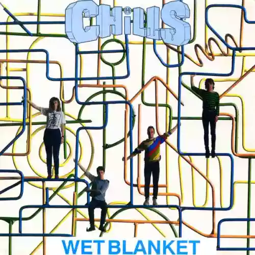 Cover The Chills - Wet Blanket