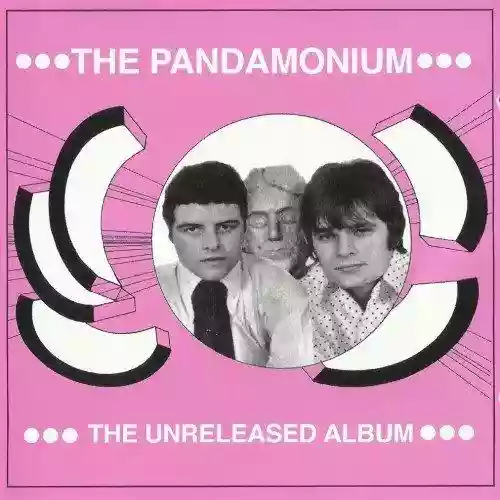 Cover The Pandamonium - The Unreleased Album