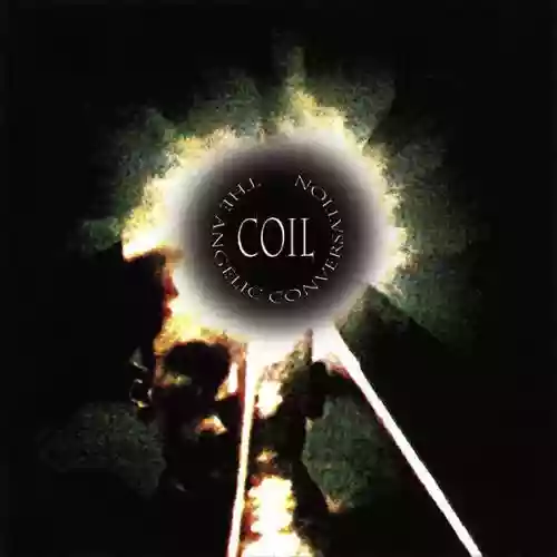 Cover Coil - The Angelic Conversation