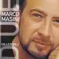 <b>Marco Masini</b> • Collezione 2