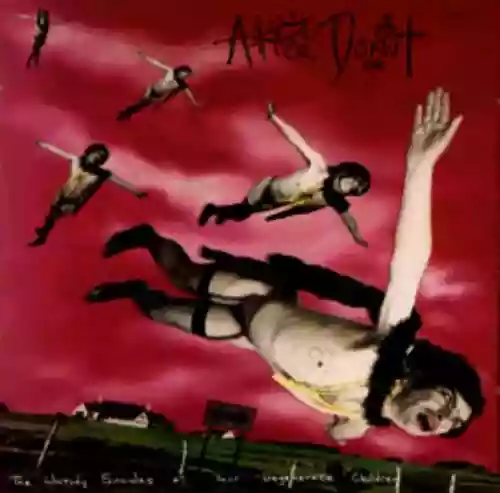 Cover Alice Donut - The Untidy Suicides of Your Degenerate Children