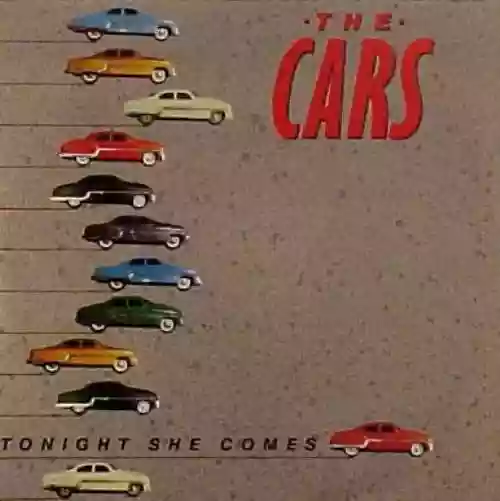 Cover The Cars - Tonight She Comes
