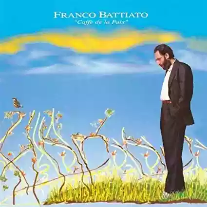 Franco Battiato: Caffè de la Paix