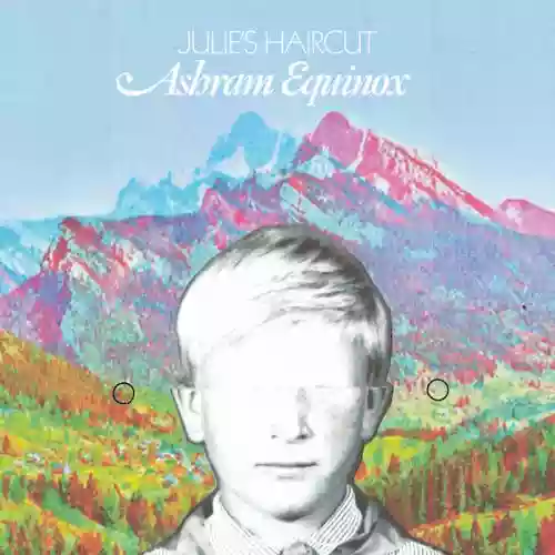 Cover Julie's Haircut - Ashram Equinox