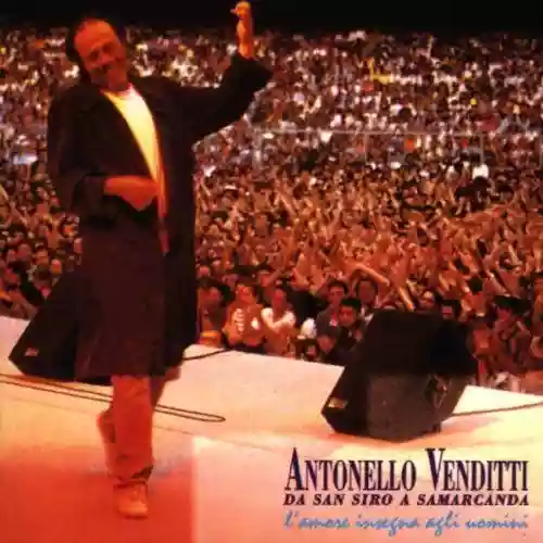 Antonello Venditti: Da San Siro a Samarcanda
