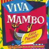 Tito Puente: Viva Mambo
