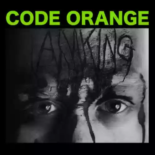Cover Code Orange Kids - I Am King