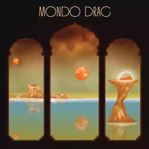 Cover Mondo Drag - Mondo Drag