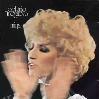 Mina: Del mio meglio n. 3