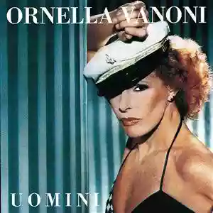 Ornella Vanoni: Uomini