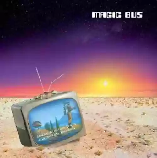 Cover Magic Bus - Transmission From Sogmore's Garden