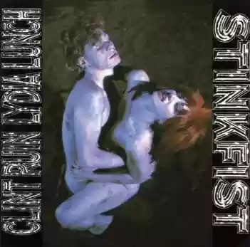 Clint Ruin & Lydia Lunch: Stinkfist