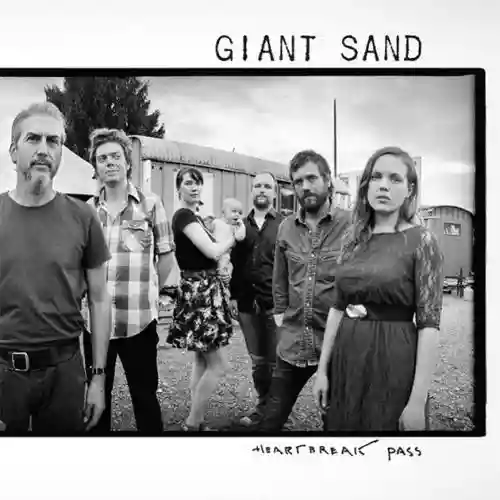 Cover Giant Sand - Heartbreak Pass