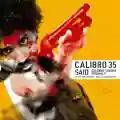 <b>Calibro 35</b> • Said - Soundtrack