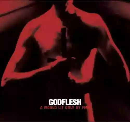 Cover Godflesh - A World Lit Only by Fire
