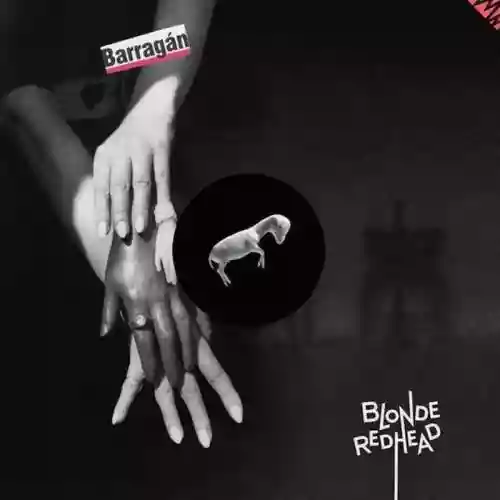 Cover Blonde Redhead - Barragán